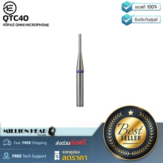 Earthworks Audio : QTC40 by Millionhead (ไมโครโฟน Condenser สำหรับเก็บบรรยากาศ สามารถรับเสียงรอบทิศทางได้ถึงความถี่ 40kHz)