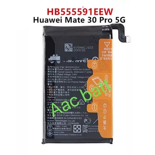 แบตเตอรี่ Huawei Mate 30 Pro 5G HB555591EEW 4500mAh ส่งจาก กทม