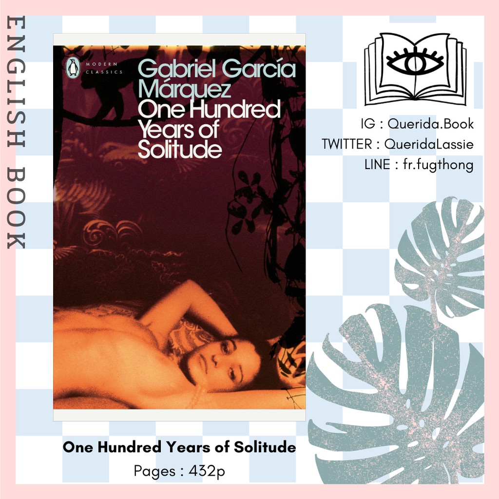[Querida] หนังสือภาษาอังกฤษ One Hundred Years of Solitude by Gabriel Garcia Marquez and Gregory Raba