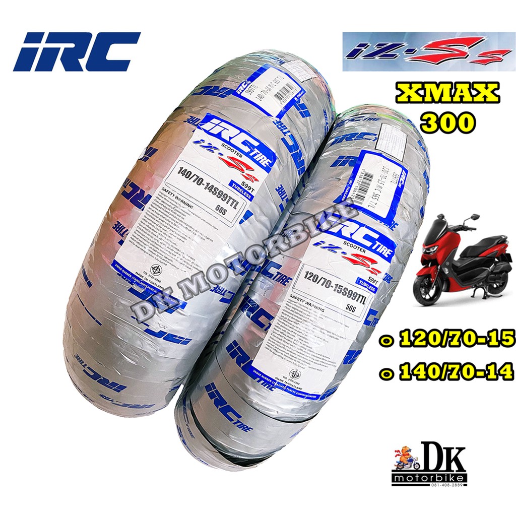 ยางนอก XMAX300 ยางนอก IRC IZS-s / มีให้เลือก 2 เบอร์ หน้า-หลัง **โปรดกดเลือกเบอร์ที่ต้องการ**