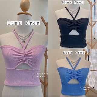 Luna Crop ครอปผูกคอรูดหน้า