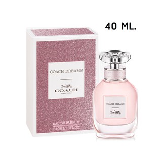 (40 ML)  Coach Dreams Eau de Parfum 40 ml กล่องซีล