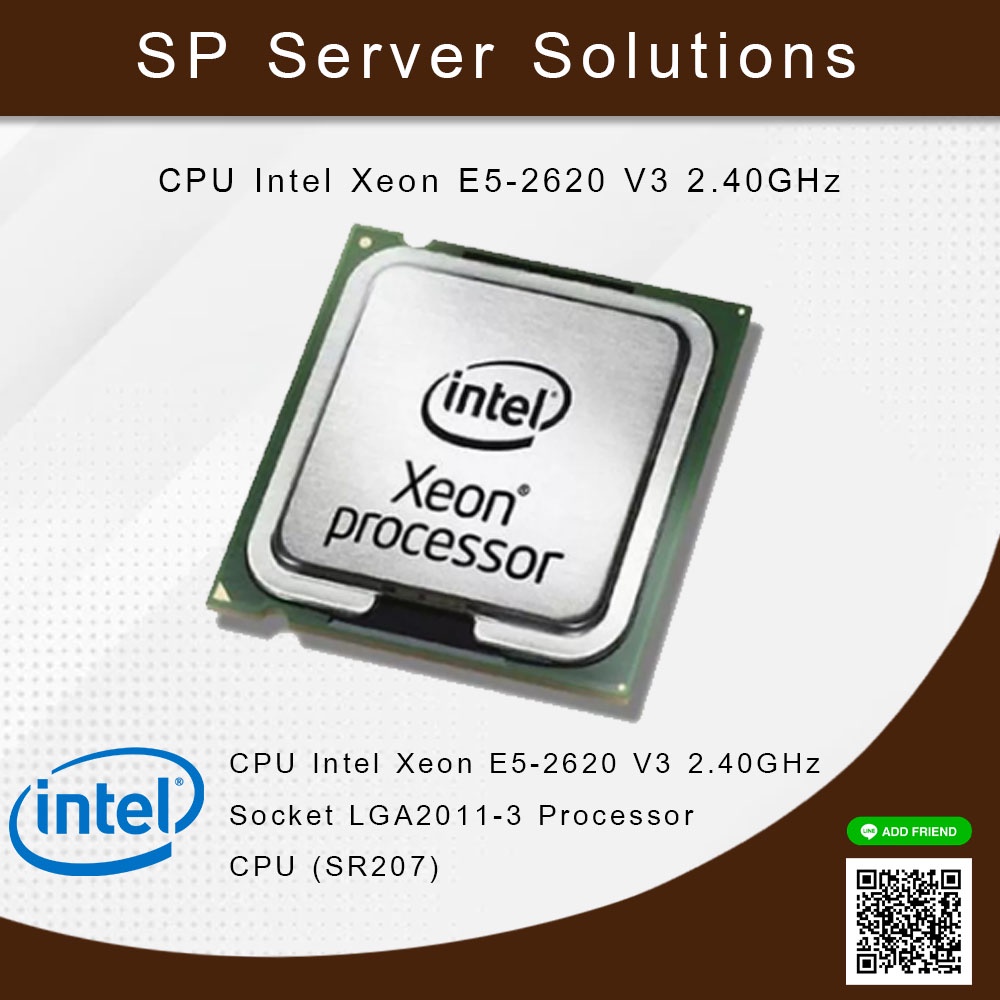 CPU Intel Xeon E5-2620 V3 2.40GHz Socket LGA2011-3 Processor CPU (SR207) (สินค้ารับประกัน 3 เดือน สิ