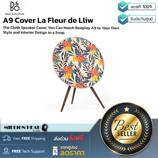 B&amp;O : A9 Cover La Fleur de Lliw by Millionhead (Beoplay A9 สามารถเปลี่ยน Covers ได้ ตัวผ้าทำจากวัสดุคุณภาพ)