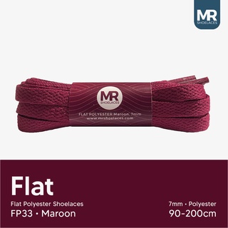 Mr Shoelaces FP33 Maroon (Maroon) เชือกผูกรองเท้าโพลีเอสเตอร์ แบน 7 มม. 80 ซม. 90 ซม. 100 ซม. 120 ซม. 130 ซม. 150 ซม. 180 ซม. 200 ซม. สําหรับเชือกผูกรองเท้าผ้าใบ พรีเมี่ยม