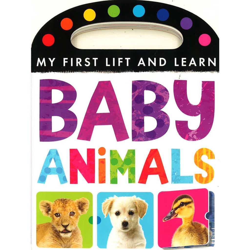 BBW หนังสือ My First Lift & Learn : Baby Animals ISBN: 9781788814409