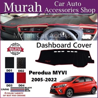 Perodua Myvi 2006-2023 แผ่นแดชบอร์ด กันลื่น คุณภาพสูง