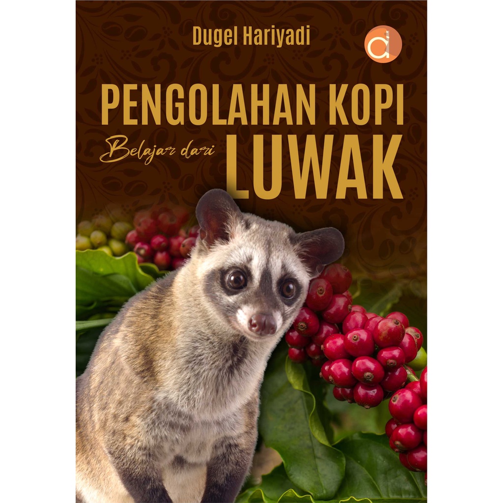 Deepublish - หนังสือแปรรูปกาแฟ (ศึกษาจาก) Luwak