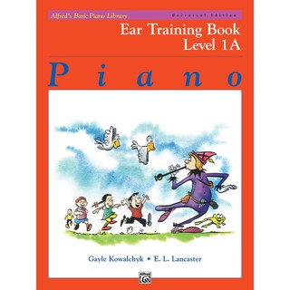 Alfreds Basic Piano Library: Universal Edition Ear Training Book 1A(00-14736)