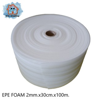 EPE FOAMสีขาว.หนา2mm.กว้าง30cm.ม้วนยาว100m.ส่งฟรีเคอรี่.โฟมกันกระแทกสีขาวนวล โฟมสำหรับกันกระแทกห่อสินค้า