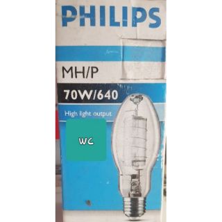 หลอดเมทัล 70W ฟิลลิป์ Philips E27 ทรงโบลิ่ง