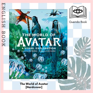 [Querida] หนังสือภาษาอังกฤษ The World of Avatar: A Visual Exploration [Hardcover] by Joshua Izzo อวตาร