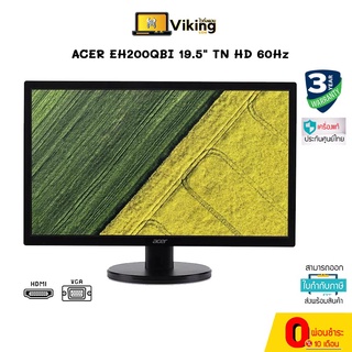 จอ ACER MONITOR EH200Qbi (TN Panel) / 19.5นิ้ว / VGA / HDMI