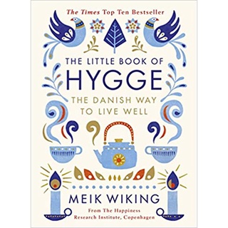 The Little Book of Hygge: The Danish Way to Live Well