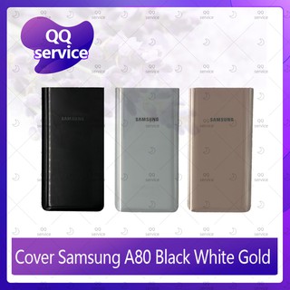 Cover Samsung A80 อะไหล่ฝาหลัง หลังเครื่อง Cover อะไหล่มือถือ คุณภาพดี QQ service