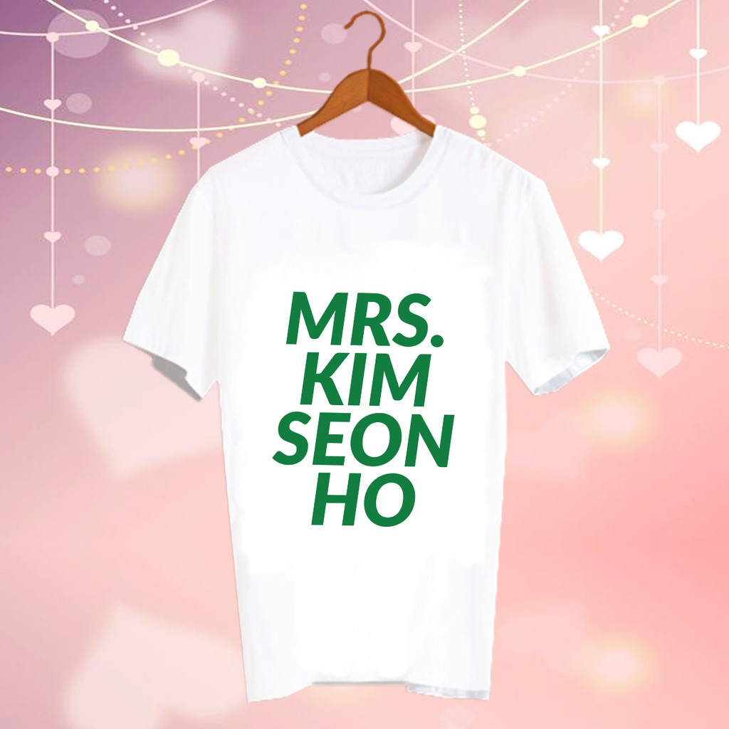 เสื้อยืดสีขาว สั่งทำ เสื้อดารา Fanmade แฟนเมด สินค้าดาราเกาหลี CBC111 mrs. kim seon ho