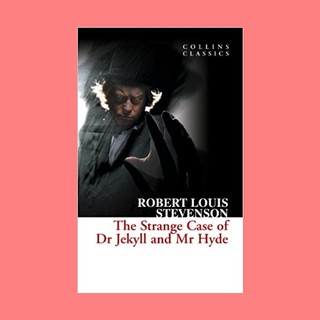 หนังสือนิยายภาษาอังกฤษ The Strange Case of Dr Jekyll and Mr. Hyde ชื่อผู้เขียน Robert Louis Stevenson