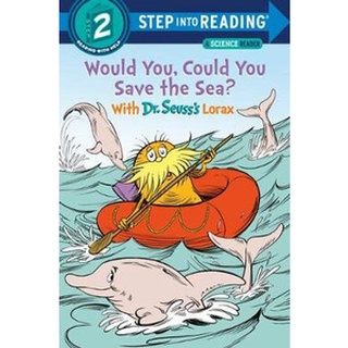 มือ1 พร้อมส่ง WOULD YOU, COULD YOU SAVE THE SEA? WITH DR. SEUSSS LORAX (SIR 2)