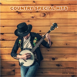 CD Audio เพลงสากล COUNTRY SPECIAL HITS บันทึกจากแผ่นแท้ คุณภาพเสียง 100%