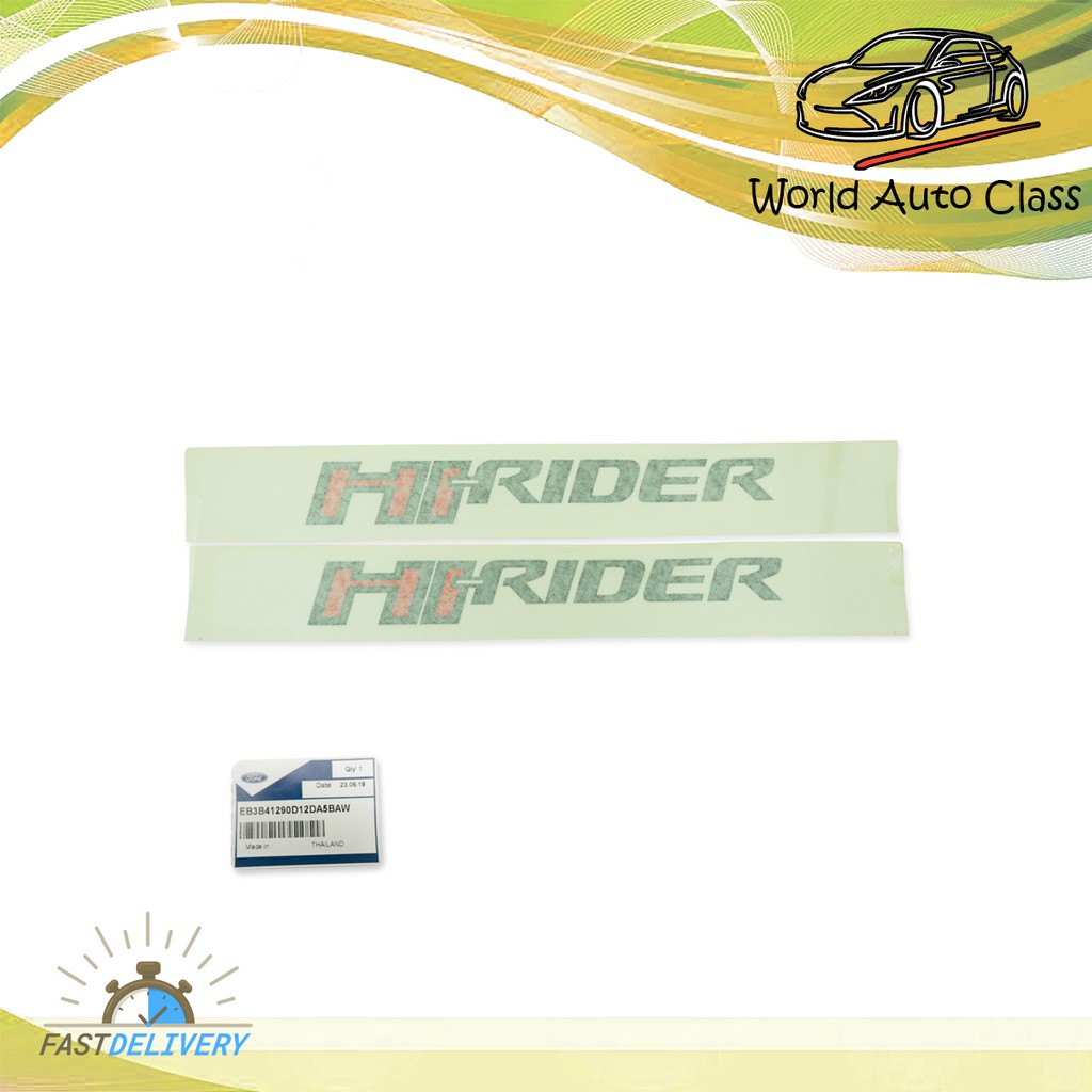 สติ๊กเกอร์ Sticker "HI-RIDER" แท้ Ford  Ranger ปี 2015-2018 มีบริการเก็บเงินปลายทาง