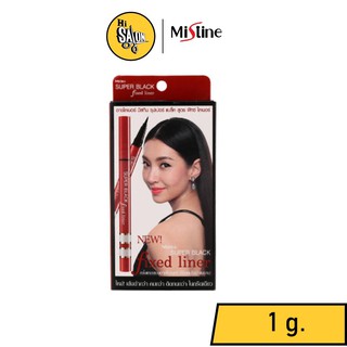 Mistine Super Black Fixed Liner อายไลเนอร์ มิสทีน ซุปเปอร์ แบล็ค สูตร ฟิคไลเนอร์ 1กรัม.