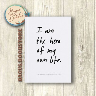 I Am The Hero Of My Own Life - Brianna Wiest (ภาษาอังกฤษ) - Good.Bookstore