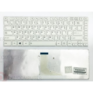 KEYBOARD TOSHIBA Satellite L800 L805 M840 L830 L835 L840 (ไทย-อังกฤษ) (สีขาว)