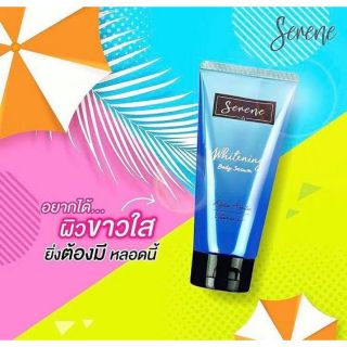 🌈🌟เซรั่ม ♥️ SERENE Whitening Body Serum ซีรีนเซรั่มกู้ผิวคล้ำเสีย