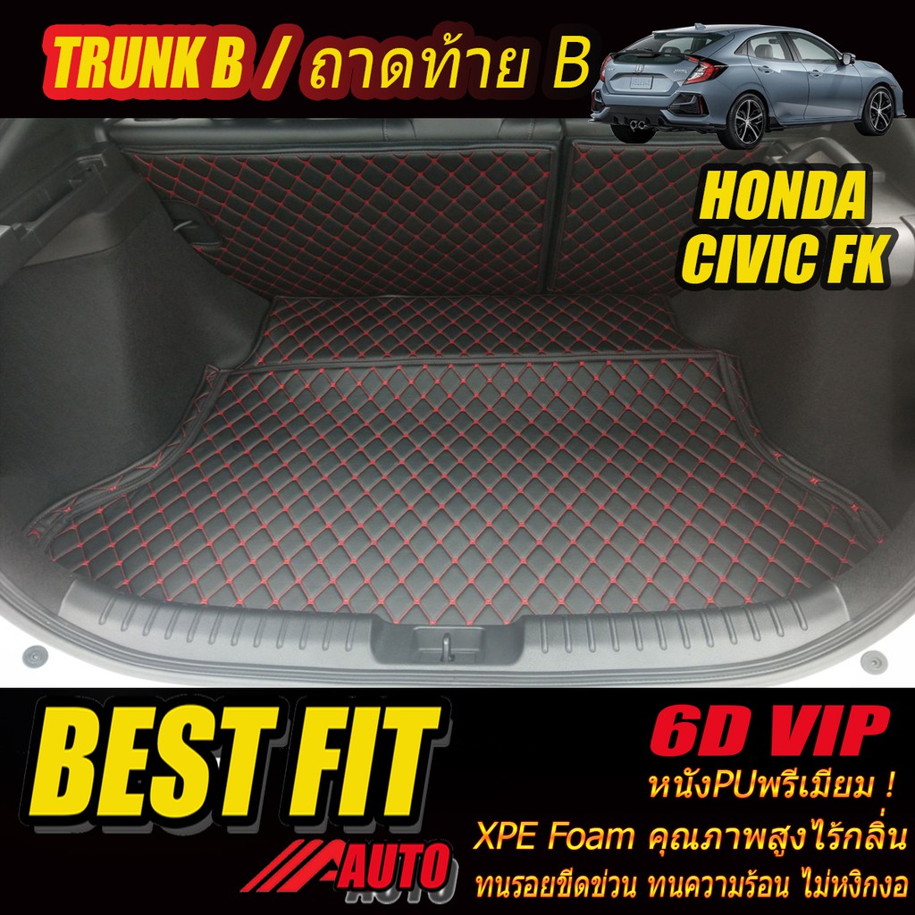 Honda Civic Fk Hatchback 2017-2021 Trunk B (เฉพาะถาดท้ายรถแบบ B) ถาดท้ายรถ Honda Civic FK พรม6D VIP 