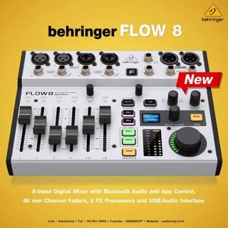 Behringer FLOW 8 ดิจิตอลมิกเซอร์ 8-Input Digital Mixer with Bluetooth Audio and App Control, FX, USB ของเข้าแล้วพร้อมส่ง