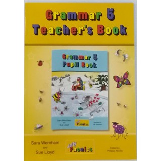 Grammar 5 Teachers Book:  (Jolly phonics)