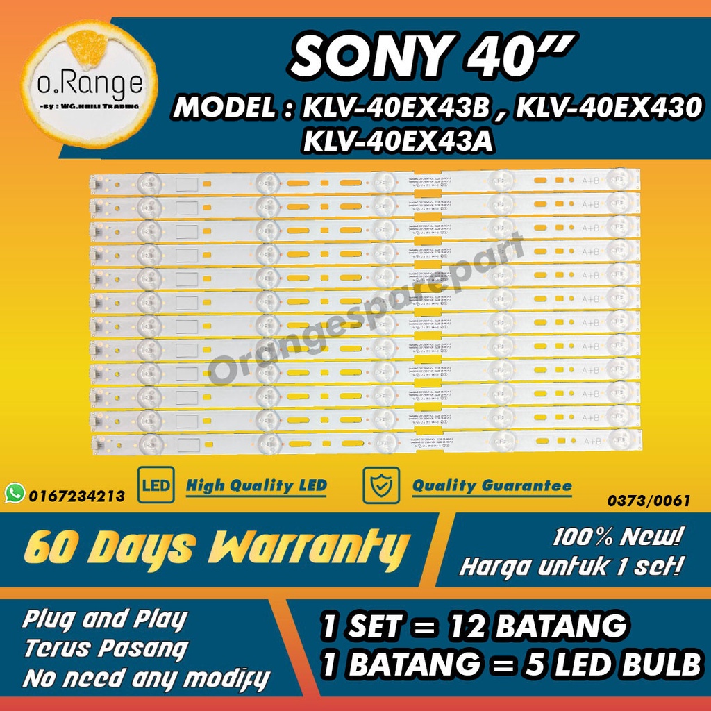KLV-40EX43A / KLV-40EX430 KLV-40EX43B 40" (ไฟทีวี) SONY 40 INCH LED TV BACKLIGHT 40EX430 Mla9 / " ( 