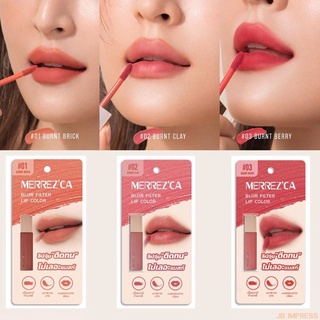 💋Merrezca Blur Filter Lip Color 1.5g. มีให้เลือก 3 เฉดสี ขนาดมินิ ลิปทินต์สีชัดติดทน💄