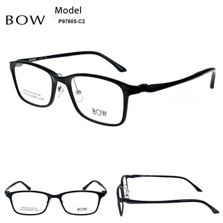 กรอบแว่นตา BOW รุ่น P97605-C2 เต็กรอบสีดำด้าน น้ำหนักเบา ใส่สบาย Vintage มีบริการตัดแว่นสายตาราคาถูก