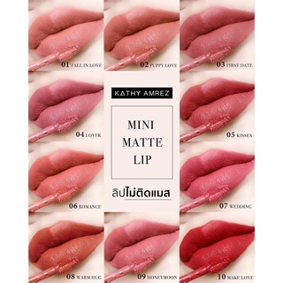 KATHY AMREZ MINI MATTE LIP /มินิแมทลิป