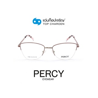 PERCY แว่นสายตาทรงCat-Eye F698-C7 size 53 By ท็อปเจริญ