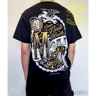 เสื้อยืดผ้าฝ้ายพรีเมี่ยม MS 44 Never Look Back เสื้อยืด สีดำ เสื้อไบค์เกอร์ รถแข่ง Moai Speed T-Shirt ผ้าคอตตอน สกรีนลาย