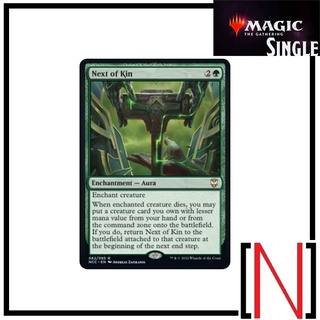 [MTG][Single][NCC] Next of Kin ระดับ Rare [ภาษาอังกฤษ]