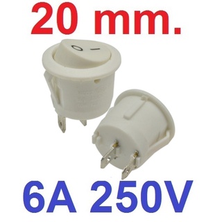 สวิตช์ 2ทาง 2ขา ขนาด 20 mm สีขาว ไม่มีไฟ Full circle Round Black Rocker Switch 2 Pin 6A 250V / 10A 125V