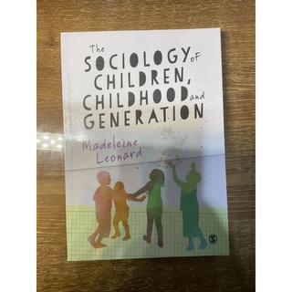 The Sociology of Children, Childhood and Generation (Textbook)