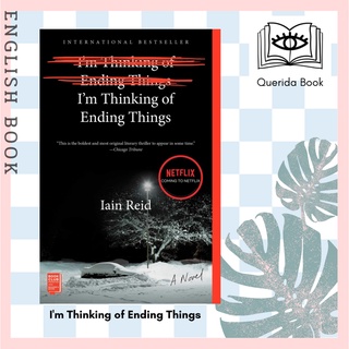 [Querida] Im Thinking of Ending Things (Media Tie In) by Iain Reid