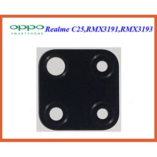 กระจกเลนส์กล้อง Oppo Realme C25,RMX3191,RMX3193