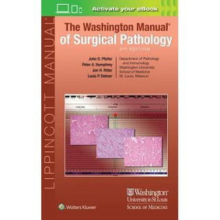 The Washington Manual of Surgical Pathology, 3ed - ISBN 9781496367785