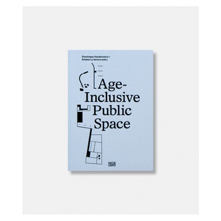 Age-Inclusive Public Space