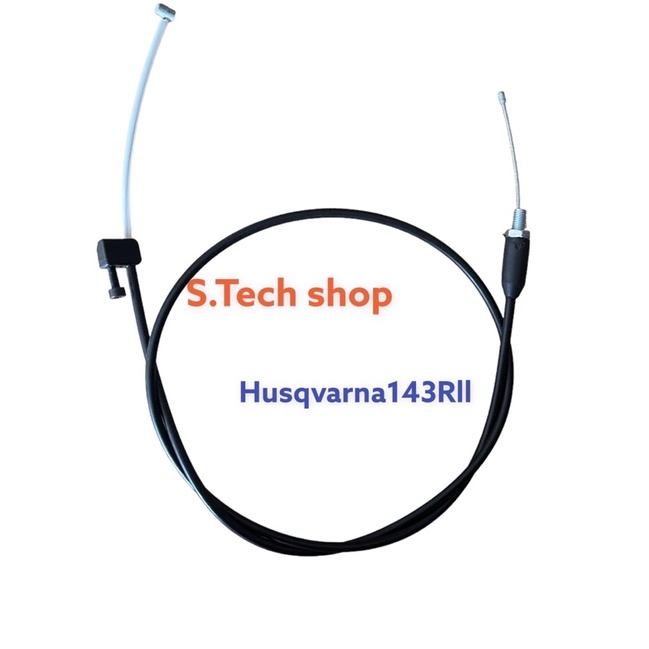 สายคันเร่ง Husqvarna 143Rll ฮุสวานา 143RII