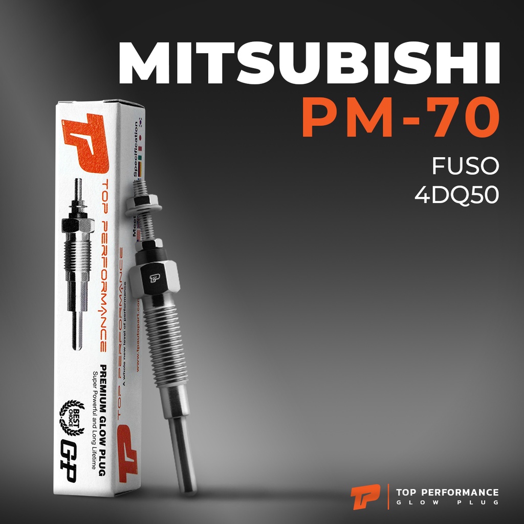 หัวเผา PM-70 MITSUBISHI FUSO 4DQ50 (22.5V) 24V - TOP PERFORMANCE JAPAN - มิตซูบิชิ ฟูโช่ HKT 30666-5