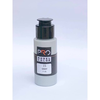 PRO COLOR # 15 GRAY (F-16 RTAF GRAY 1 )  ขนาด 30ml