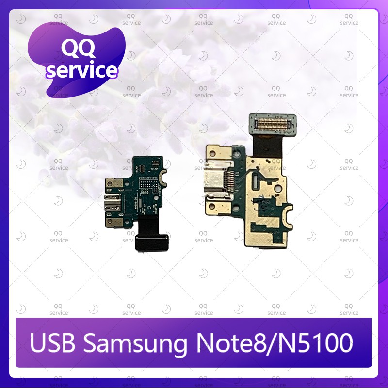 USB Samsung Tab 8.0 Note8/N5100 อะไหล่สายแพรตูดชาร์จ Charging Connector Port Flex Cable（ได้1ชิ้นค่ะ)  QQ service