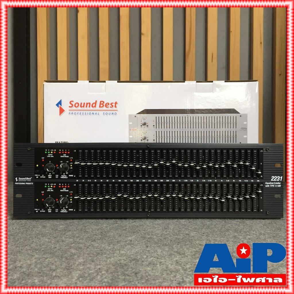 SOUNDBEST 2231 EQ Eqlizer 2231 อีคิวซาด์เบส 2231 B Sound Best ซาวด์เบส อีคิวอีควอไลเซอร์31ช่อง เอไอ-ไพศาล