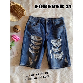 กางเกงยีนส์ 3 ส่วน Forever 21 เท่ๆ